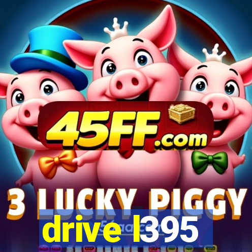drive l395